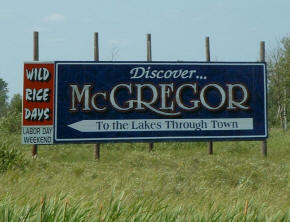 Welcome Sign on Highway 65, McGregor Minnesota