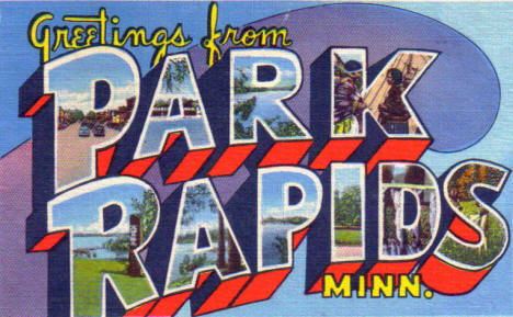 Greetings from Park Rapids Minnesota, 1948