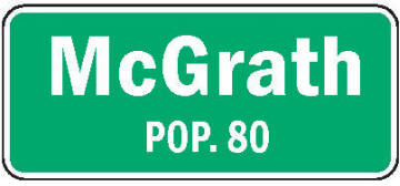 Population sign, McGrath Minnesota