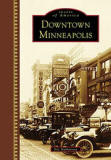 Downtown Minneapolis (Images of America)