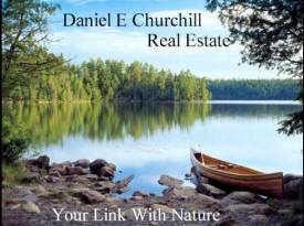 Daniel E Churchill Real Estate, Ely Minnesota