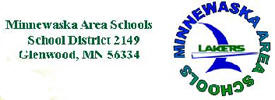 Minnewaska School District, Glenwood Minnesota