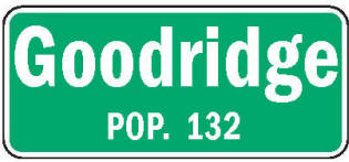 Goodridge Minnesota population sign
