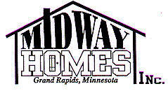 Midway Homes, Grand Rapids Minnesota