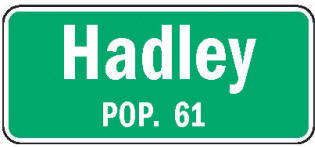 Hadley Minnesota population sign