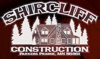 Shircliff Construction, Parkers Prairie Minnesota