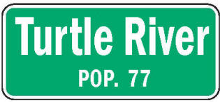 Turtle River Minnesota population sign