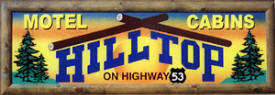 Hilltop Motel in International Falls Minnesota
