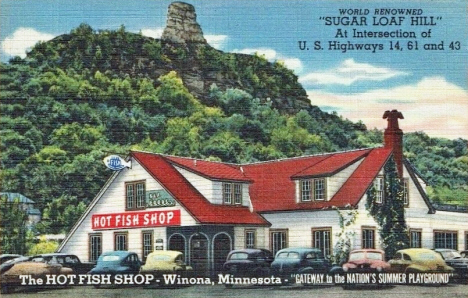The Hot Fish Shop and Sugar Loaf Mountain, Winona Minnesota, 1947