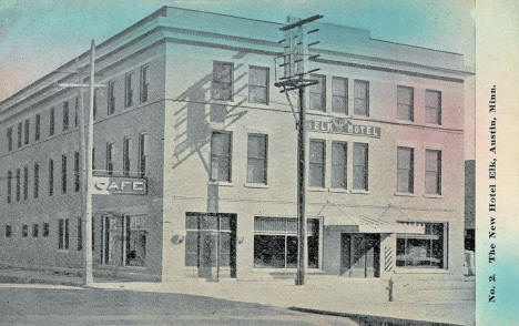 The New Elk Hotel, Austin Minnesota, 1920