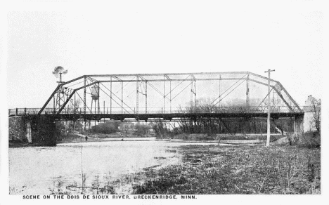 Bridge over the Bois de Sioux River, Breckenridge Minnesota, 1925