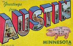 Greetings from Austin Minnesota