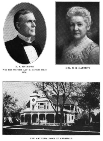M. E. Matthews, Attorney, and his wife and home, Marshall Minnesota, 1912