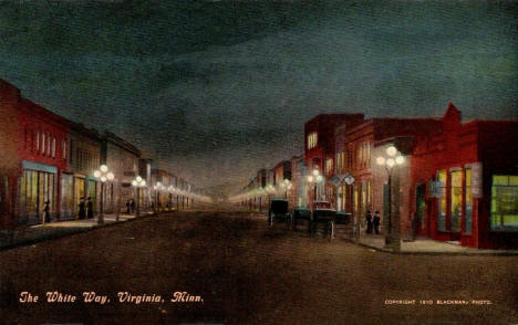 The White Way, Virginia Minnesota, 1910