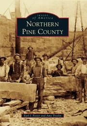 Northern Pine County (Images of America)
