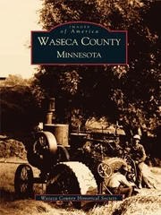 Waseca County, Minnesota (Images of America)